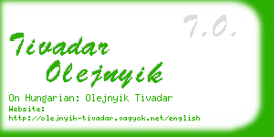 tivadar olejnyik business card